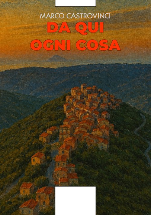 Da qui ogni cosa