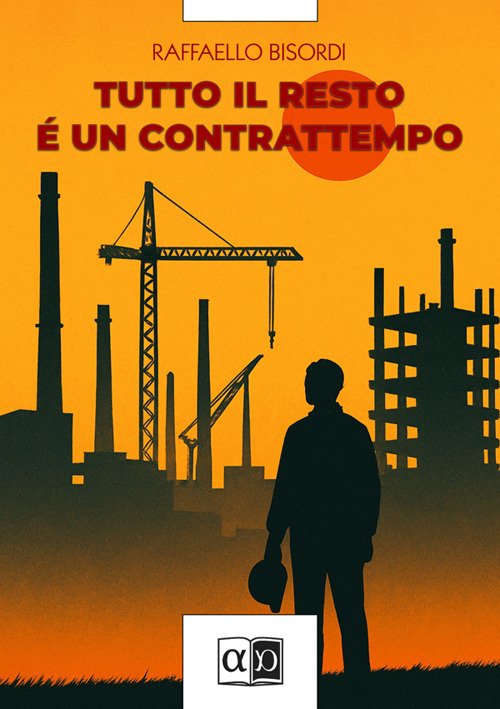 Tutto il resto è un contrattempo