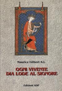 Ogni vivente dia lode al Signore