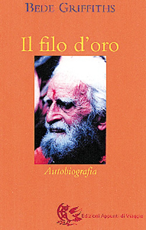 Il filo d'oro. Un'autobiografia