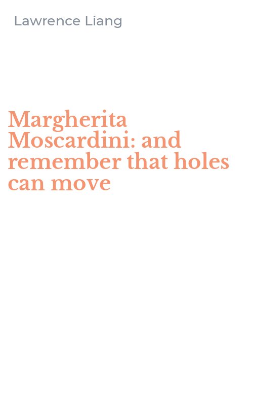 Margherita Moscardini: and remember that holes can move