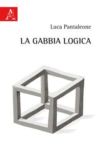 La gabbia logica