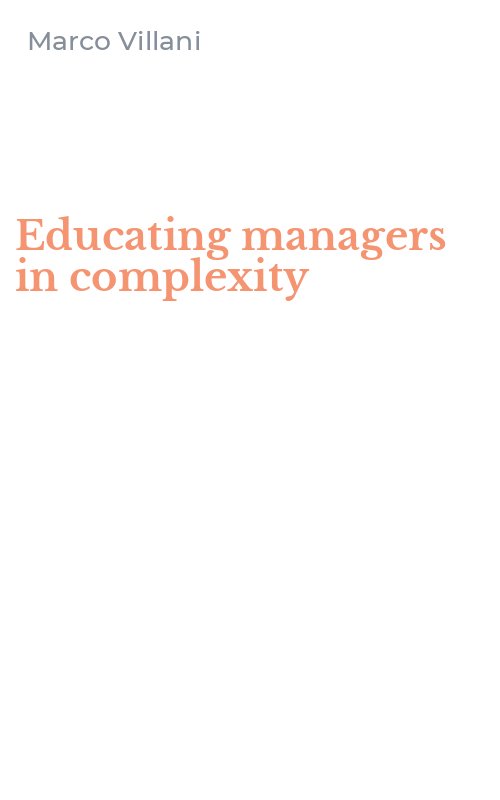 Educating managers in complexity