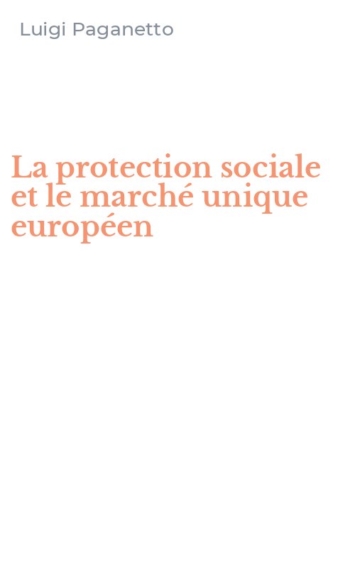 La protection sociale et le marché unique européen