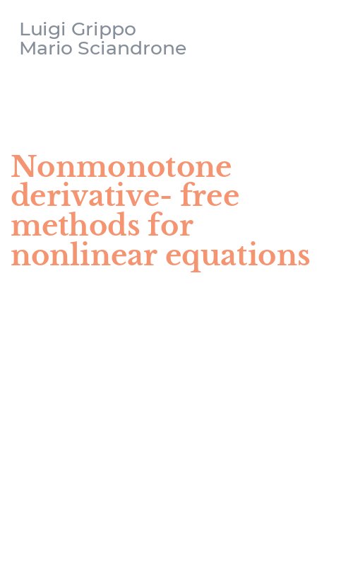 Nonmonotone derivative-free methods for nonlinear equations