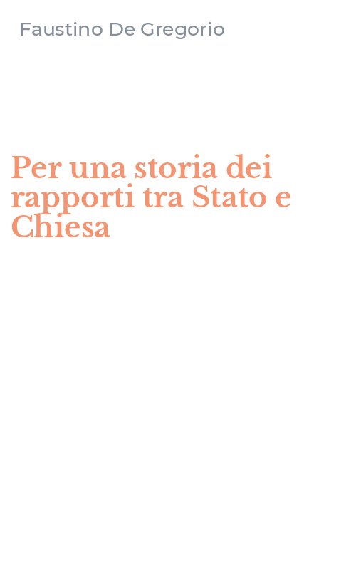 Per una storia dei rapporti tra Stato e Chiesa