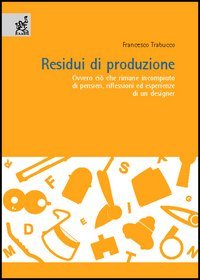 Residui di produzione