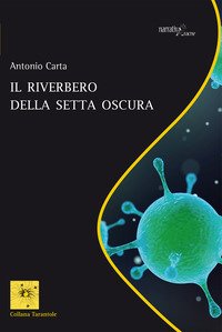 Il riverbero della Setta Oscura