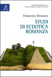 Studi di ecdotica romanza