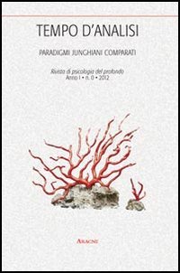 Tempo d'analisi. Paradigmi junghiani comparati. Rivista di psicologia del profondo