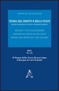 Teoria del diritto e dello Stato. Rivista europea di cultura e scienza giuridica