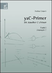 YaC-Primer. Yet another C-Primer