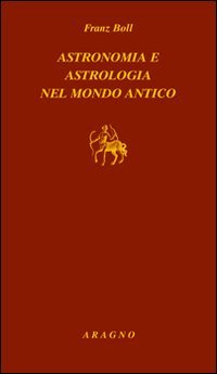 Astronomia e astrologia nel mondo antico