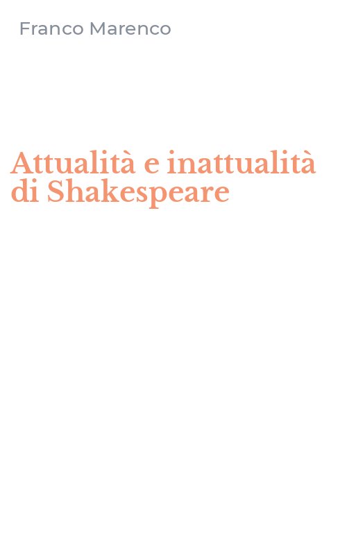 Attualità e inattualità di Shakespeare