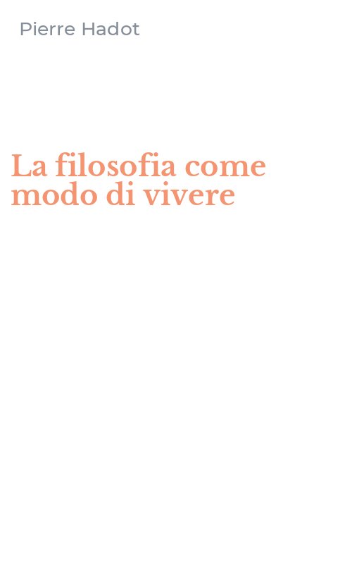 La filosofia come modo di vivere