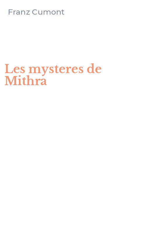 Les mysteres de Mithra