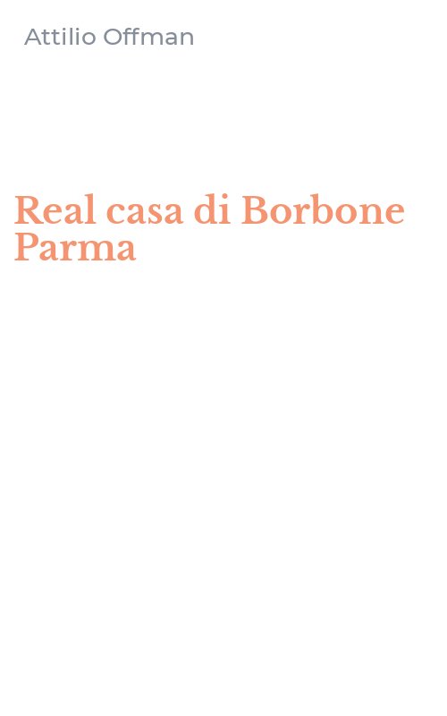 Real casa di Borbone Parma