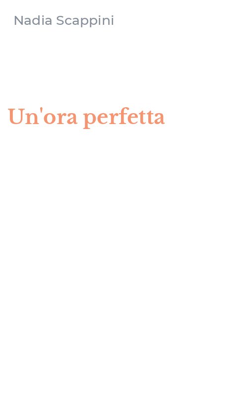 Un'ora perfetta