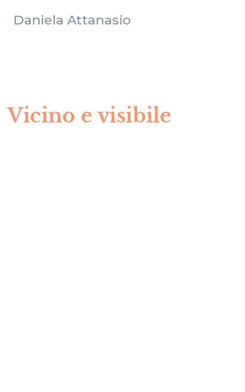 Vicino e visibile