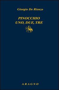 Pinocchio uno, due, tre
