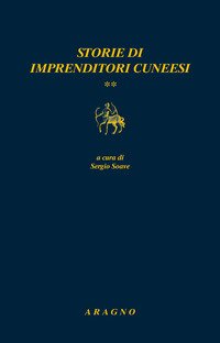 Storie di imprenditori cuneesi