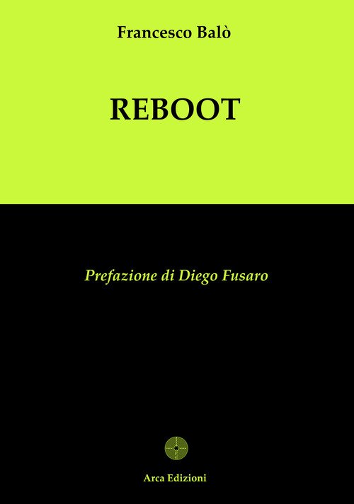 Reboot. La completezza: il progetto dell'anima