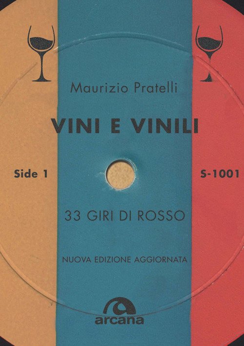Vini e vinili. 33 giri di rosso