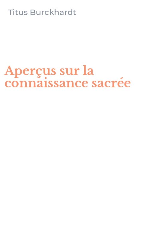 Aperçus sur la connaissance sacrée