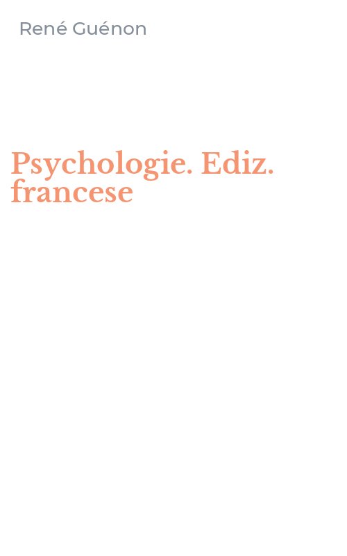 Psychologie. Ediz. francese
