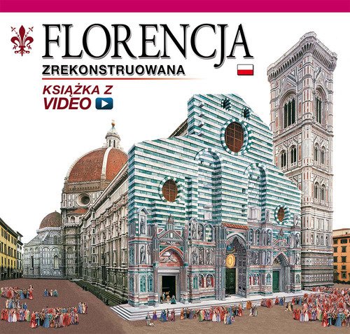 Firenze ricostruita. Ediz. polacca