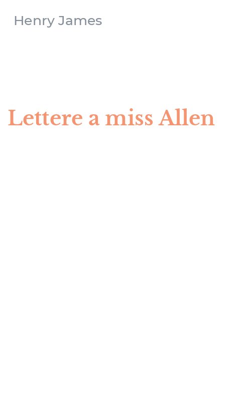 Lettere a miss Allen