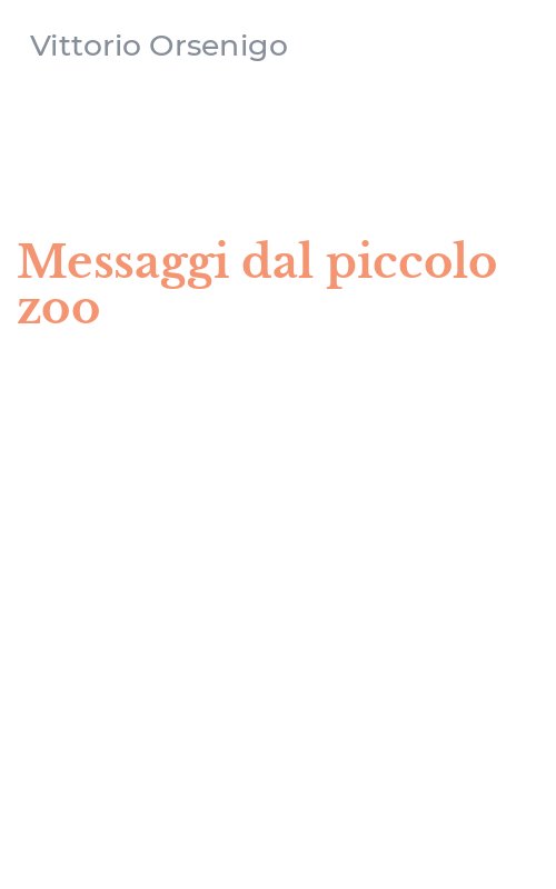 Messaggi dal piccolo zoo