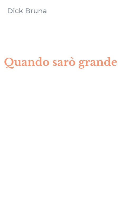 Quando sarò grande