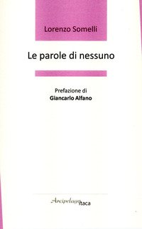 Le parole di nessuno