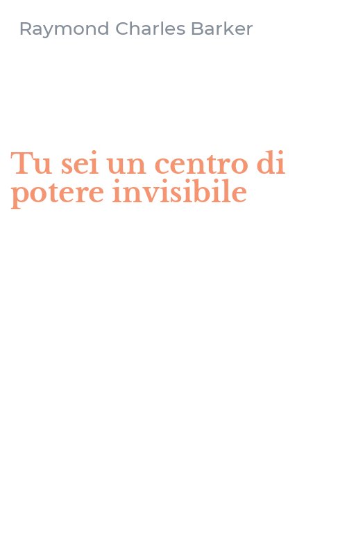 Tu sei un centro di potere invisibile