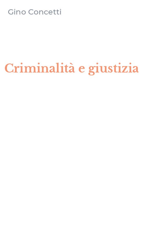 Criminalità e giustizia