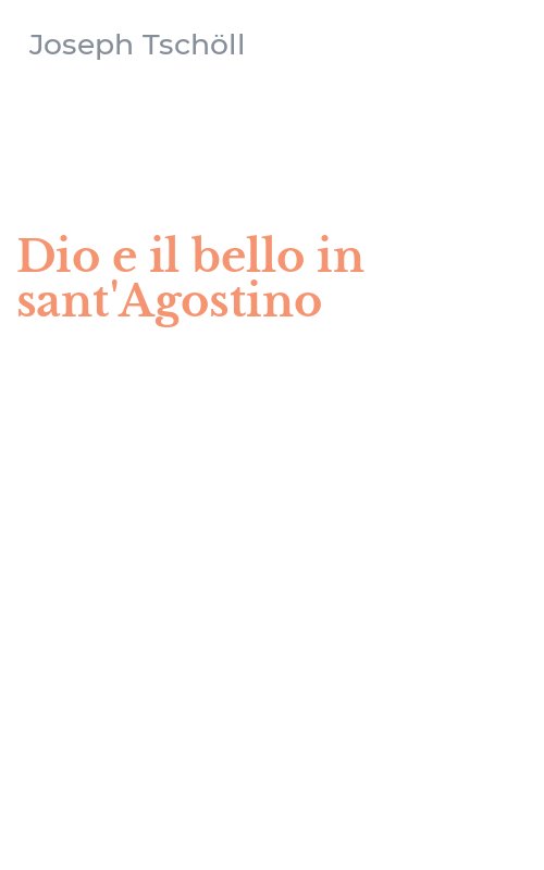Dio e il bello in sant'Agostino