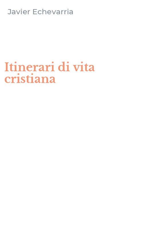 Itinerari di vita cristiana