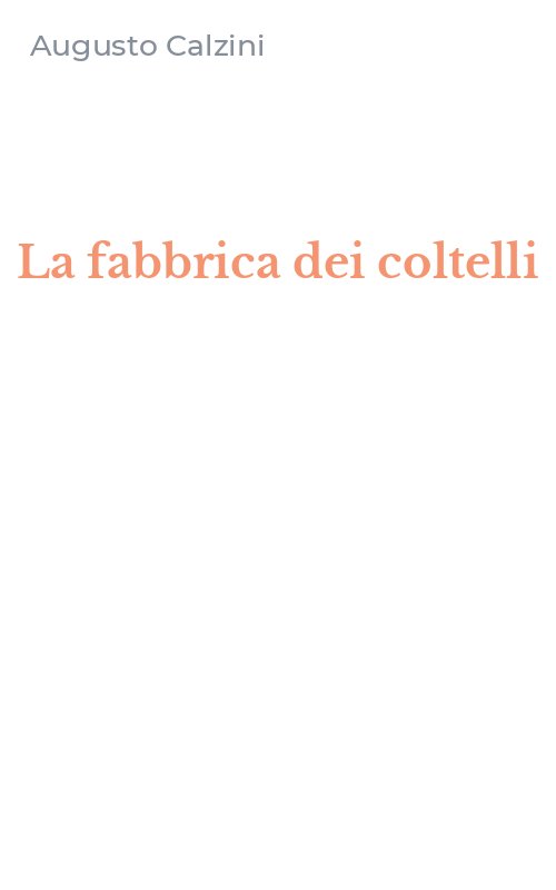 La fabbrica dei coltelli