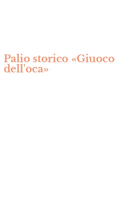 Palio storico «Giuoco dell'oca»