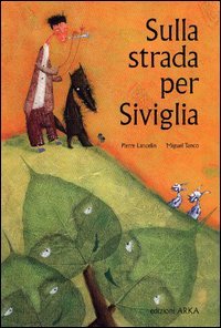 Sulla strada per Siviglia