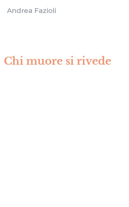 Chi muore si rivede