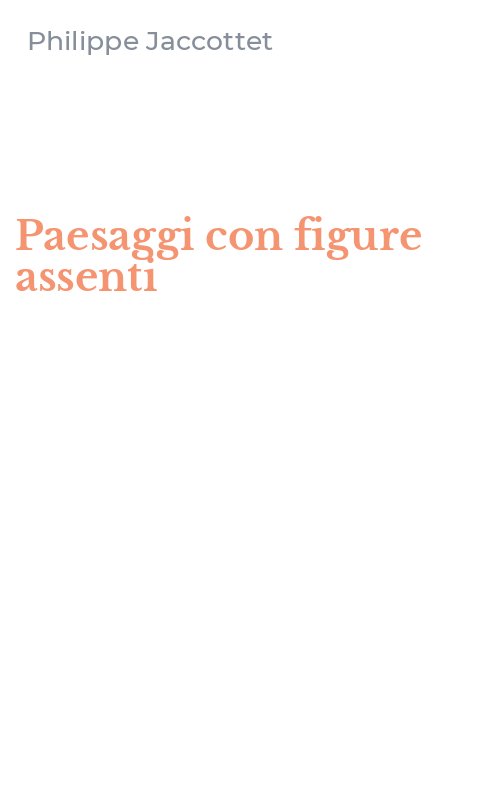 Paesaggi con figure assenti