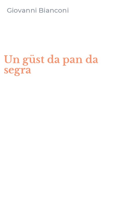 Un güst da pan da segra