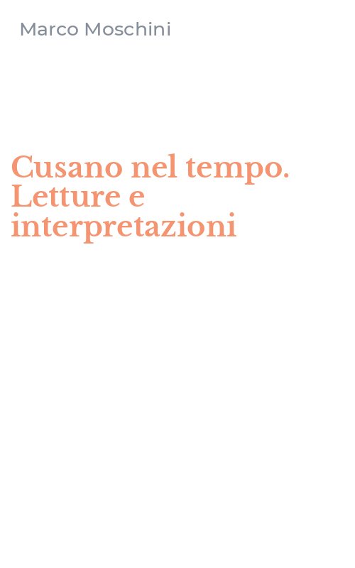 Cusano nel tempo. Letture e interpretazioni