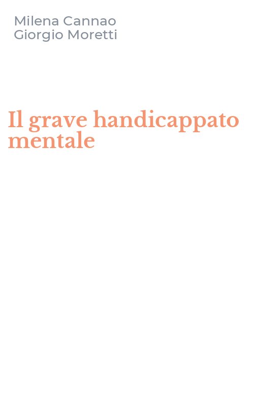 Il grave handicappato mentale