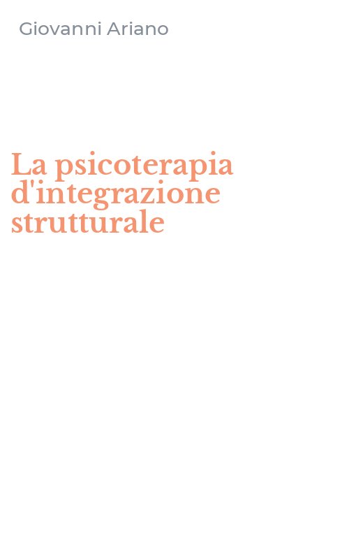 La psicoterapia d'integrazione strutturale