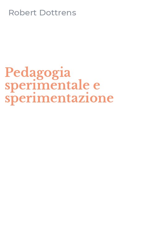 Pedagogia sperimentale e sperimentazione