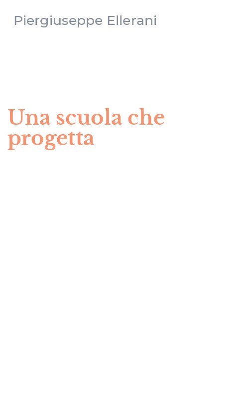Una scuola che progetta