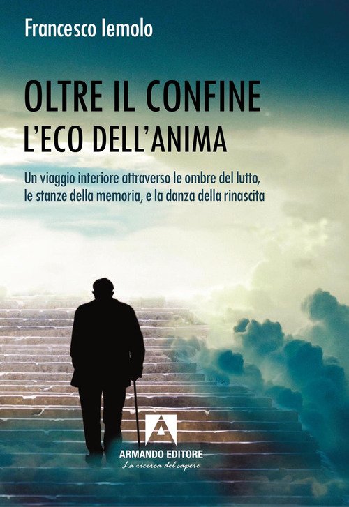 Oltre il confine. L'eco dell'anima